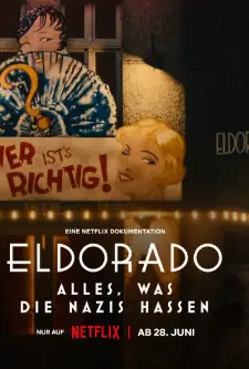 Eldorado_ Everything the Nazis Hate (2023)