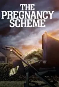The Pregnancy Scheme (2023)