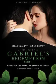 Gabriel's Redemption_ Part One (2023)