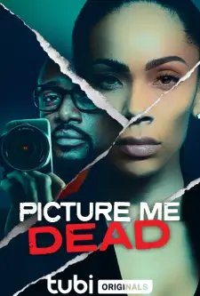 Picture Me Dead (2023)
