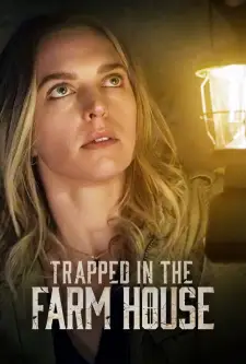 Trapped in the Farmhouse (2023)