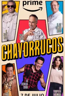 Chavorrucos Season 1 (2023)