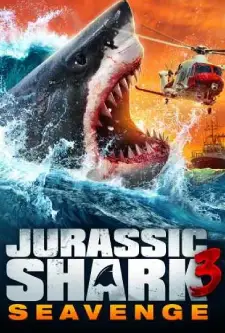 Jurassic Shark 3_ Seavenge (2023)