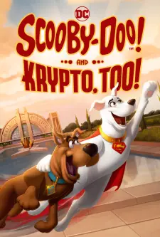 Scooby-Doo! And Krypto, Too! (2023)