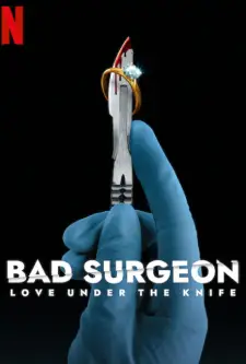 Bad Surgeon_ Love Under the Knife (2023)