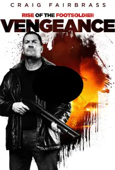 Rise of the Footsoldier_ Vengeance (2023)