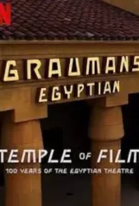 Temple of Film_ 100 Years of the Egyptian Theatre (2023)