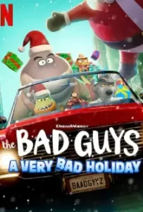 The Bad Guys_ A Very Bad Holiday (2023)