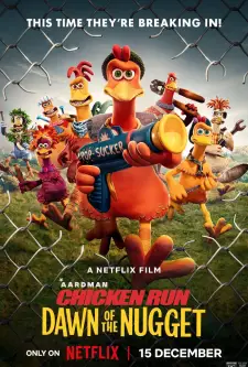 Chicken Run_ Dawn of the Nugget (2023)