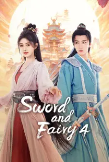 Sword and Fairy 4 (2024)