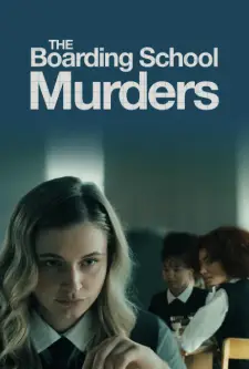 The Boarding School Murders (2024)
